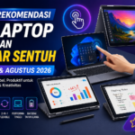 5 Rekomendasi Laptop dengan Layar Sentuh Juli dan Agustus 2026, Cocok untuk Kerja, Kuliah, dan Kreativitas