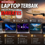 Rekomendasi Laptop Terbaik untuk Pengguna Emirates Juli 2026