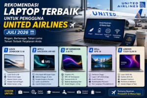 Rekomendasi Laptop Terbaik untuk Pengguna United Airlines Juli 2026