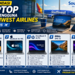 Rekomendasi Laptop untuk Pengguna Southwest Airlines Juli 2026