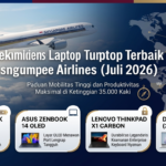 Rekomendasi Laptop Terbaik untuk Penumpang Singapore Airlines (Juli 2026)