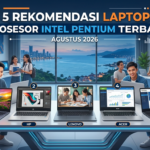 5 Rekomendasi Laptop Prosesor Intel Pentium Terbaik Agustus 2026: Hemat, Awet, dan Andal