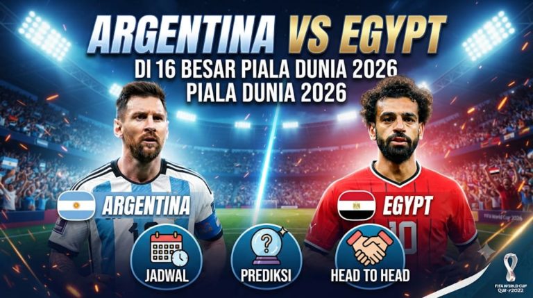 Argentina vs Egypt di 16 Besar Piala Dunia 2026: Jadwal, Prediksi, dan Head to Head