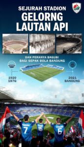Sejarah Stadion Gelora Bandung Lautan Api dan Perannya bagi Sepak Bola Bandung