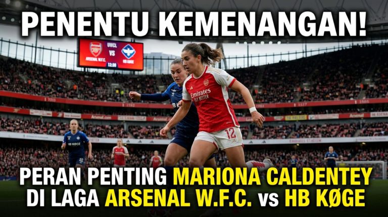 Penentu Kemenangan! Peran Penting Mariona Caldentey di Laga Arsenal W.F.C. vs HB Køge