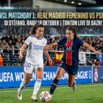 Jadwal & Tempat Nonton Real Madrid Femenino vs Paris Saint-Germain FC: Duel Sengit Matchday 1 UWCL