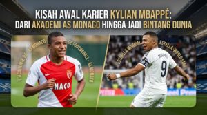 Kisah Awal Karier Kylian Mbappé: Dari Akademi AS Monaco Hingga Jadi Bintang Dunia