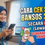 Cara Cek Saldo Bansos 2026 Secara Online, Lengkap dengan Panduan Pengecekan