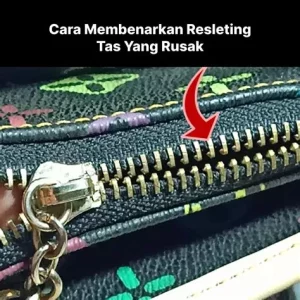 Resleting Tas Rusak? Begini Cara Memperbaikinya dengan Mudah
