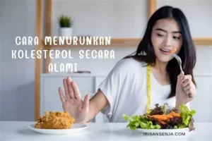Cara Menurunkan Kolesterol Secara Alami
