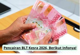 BLT Kesra Rp900.000 April 2026: Jadwal Cair, Syarat Lengkap, dan Cara Cek Penerima