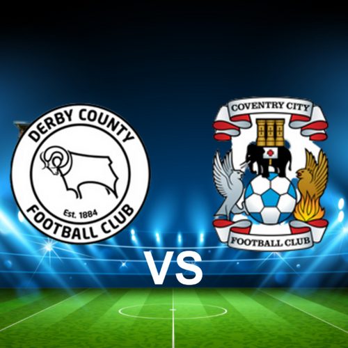 Derby County vs Coventry City: Pertarungan Kunci Menuju Promosi Premier League yang Mengguncang Championship