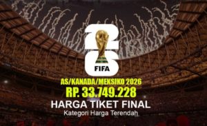 FIFA Naikkan Harga Tiket Final Piala Dunia 2026 Lima Kali Lipat, Apa Dampaknya Bagi Penonton?