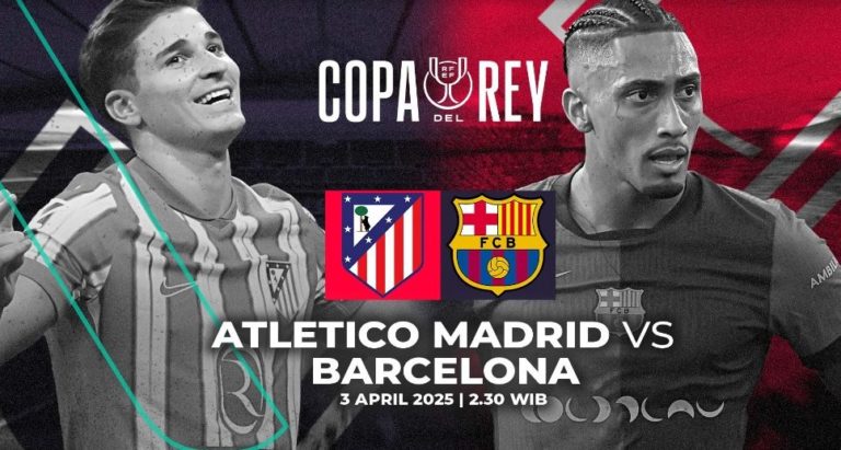 Momen Penentuan di Wanda Metropolitano: Cara Menyaksikan Atletico Madrid vs Barcelona di Leg 2 Copa del Rey 2025