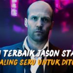 7 Film Jason Statham yang Mengguncang Layar Lebih dari 5 Tahun Terakhir – Wajib Ditonton!