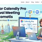 Cara Daftar Calendly Pro agar Jadwal Meeting Teratur Otomatis.