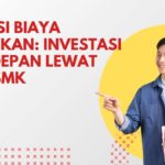 Efisiensi Biaya Pendidikan: Investasi Masa Depan Lewat Jalur SMK