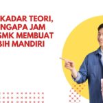 Bukan Sekadar Teori, Inilah Mengapa Jam Praktik SMK Membuat Siswa Lebih Mandiri