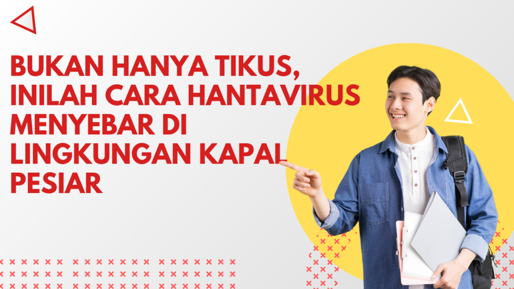Bukan Hanya Tikus, Inilah Cara Hantavirus Menyebar di Lingkungan Kapal Pesiar