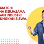 Link and Match: Bagaimana Kerjasama SMK dengan Industri Menguntungkan Siswa