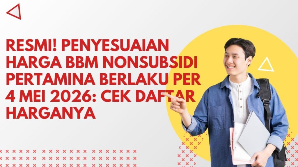 Resmi! Penyesuaian Harga BBM Nonsubsidi Pertamina Berlaku Per 4 Mei 2026: Cek Daftar Harganya