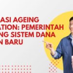 Antisipasi Ageing Population: Pemerintah Rancang Sistem Dana Pensiun Baru