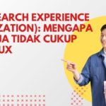 SXO (Search Experience Optimization): Mengapa SEO Saja Tidak Cukup Tanpa UX