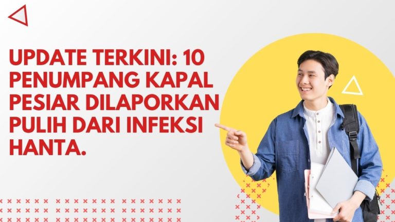 Update Terkini: 10 Penumpang Kapal Pesiar Dilaporkan Pulih dari Infeksi Hanta.