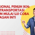 Operasional Penuh IKN: Sistem Transportasi Otonom Mulai Uji Coba di Kawasan Inti