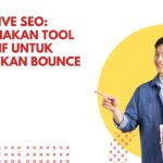 Interactive SEO: Menggunakan Tool Interaktif untuk Menurunkan Bounce Rate