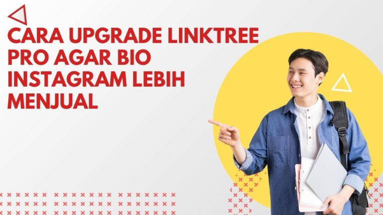 Cara Upgrade Linktree Pro agar Bio Instagram Lebih Menjual