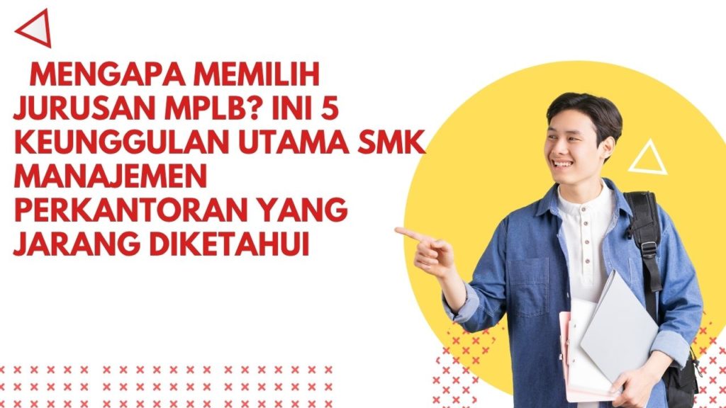 Skill "Dewa" yang Dipelajari di Jurusan MPLB: Modal Utama Menjadi Asisten Eksekutif Profesional