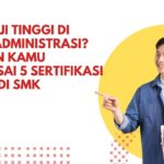 Ingin Gaji Tinggi di Bidang Administrasi? Pastikan Kamu Menguasai 5 Sertifikasi Ini saat di SMK