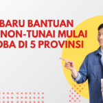 Skema Baru Bantuan Sosial Non-Tunai Mulai Diuji Coba di 5 Provinsi