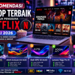 Sebelum membeli, pastikan Anda memilih laptop yang memiliki layar berkualitas tinggi, dukungan HDR, speaker premium, serta baterai yang tahan lama agar pengalaman menonton Netflix semakin nyaman dan memuaskan.Rekomendasi Laptop Terbaik untuk Pengguna Netflix Juli 2026: 7 Pilihan Laptop dengan Layar Terbaik untuk Streaming