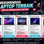 Rekomendasi Laptop Terbaik untuk Pengguna TikTok Juli 2026