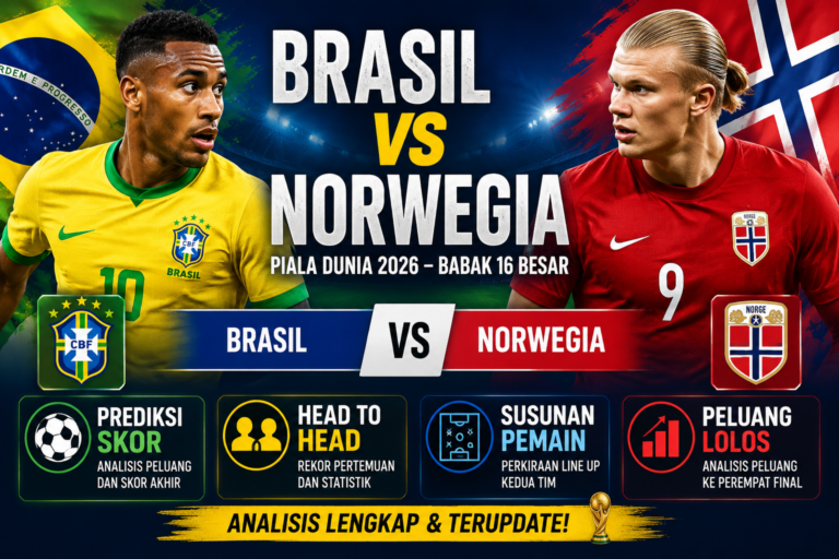 Brasil vs Norwegia: Prediksi Skor, Head to Head, Susunan Pemain, dan Peluang Lolos