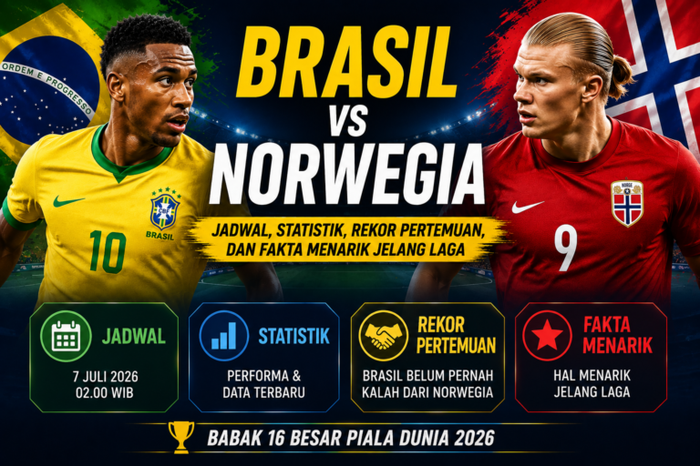 Brasil vs Norwegia: Jadwal, Statistik, Rekor Pertemuan, dan Fakta Menarik Jelang Laga