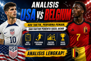 Analisis USA vs Belgium: Adu Taktik, Performa Pemain, dan Faktor Penentu Hasil Akhir
