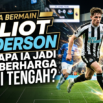 Gaya Bermain Elliot Anderson: Mengapa Ia Jadi Aset Berharga di Lini Tengah?