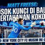 Matt Freese: Sosok Kunci di Balik Pertahanan Kokoh New York City FC Musim Ini