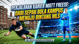 Perjalanan Karier Matt Freese: Dari Sepak Bola Kampus Menuju Bintang MLS