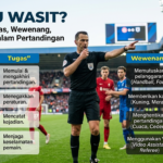 Apa Itu Wasit? Pengertian, Tugas, Wewenang, dan Perannya dalam Pertandingan