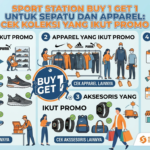 Sport Station Buy 1 Get 1 untuk Sepatu dan Apparel: Cek Koleksi yang Ikut Promo
