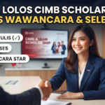 Cara lolos seleksi dan tips wawancara CIMB Scholarship