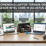 5 Rekomendasi Laptop Terbaik dengan Prosesor Intel Core M (Agustus 2026)