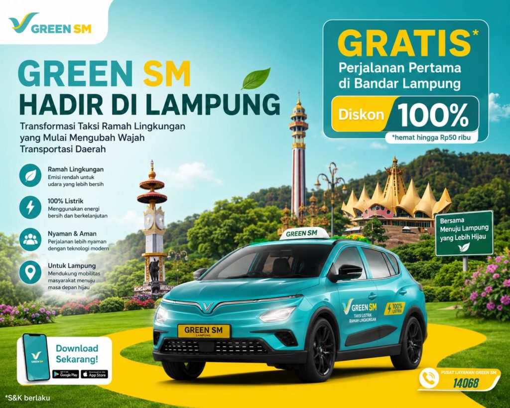 Green SM Hadir di Lampung: Transformasi Taksi Ramah Lingkungan yang Mulai Mengubah Wajah Transportasi Daerah