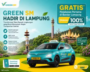Green SM Hadir di Lampung: Transformasi Taksi Ramah Lingkungan yang Mulai Mengubah Wajah Transportasi Daerah