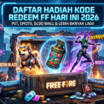 Daftar Hadiah Kode Redeem FF Hari Ini 2026: Dari Pet, Emote, Sampai Gloo Wall