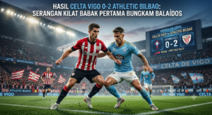 Hasil Celta Vigo 0-2 Athletic Bilbao: Serangan Kilat Babak Pertama Bungkam Balaídos